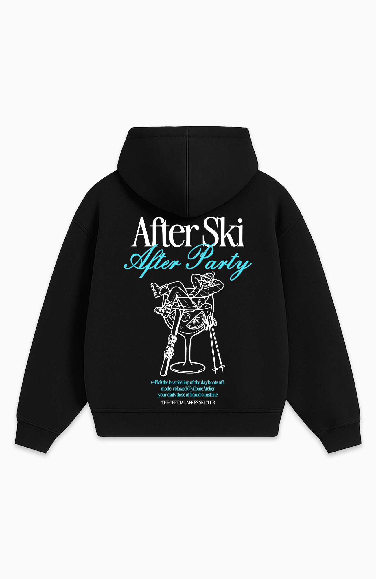 AFTER SKI AFTER PARTY OVERSIZED HOODIE