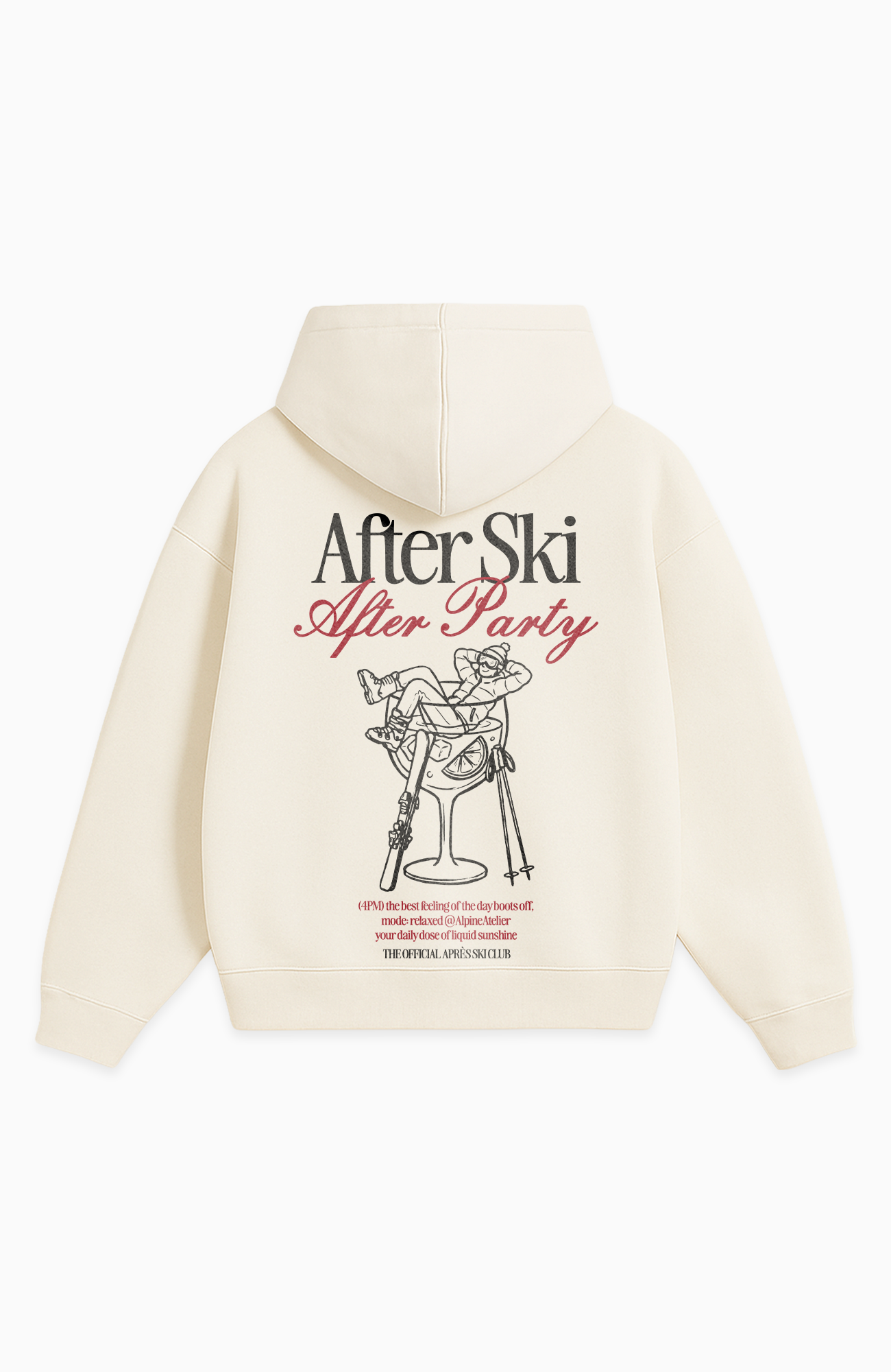 AFTER SKI AFTER PARTY OVERSIZED HOODIE