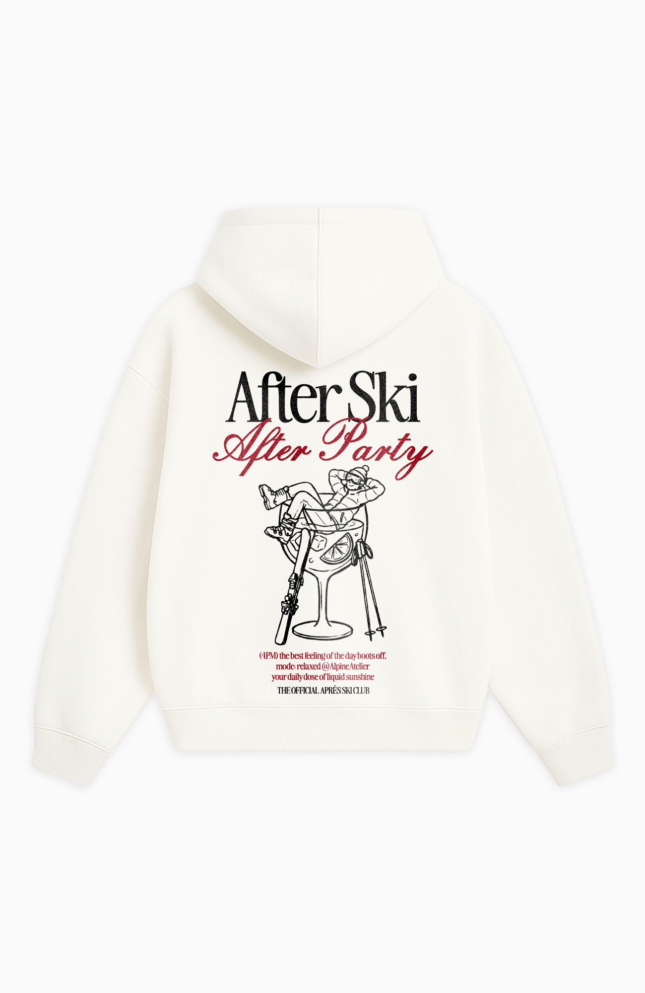 AFTER SKI AFTER PARTY OVERSIZED HOODIE