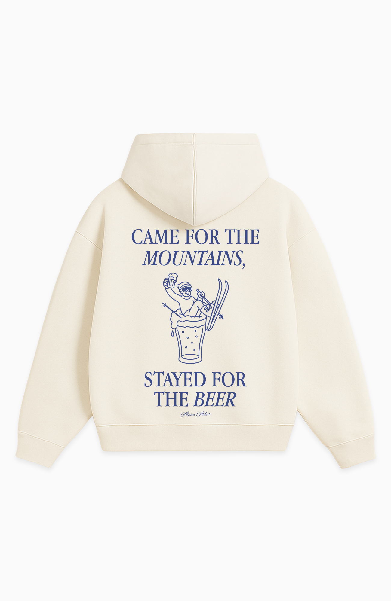 CAME FOR THE MOUNTAINS, STAYED FOR THE BEER OVERSIZED HOODIE