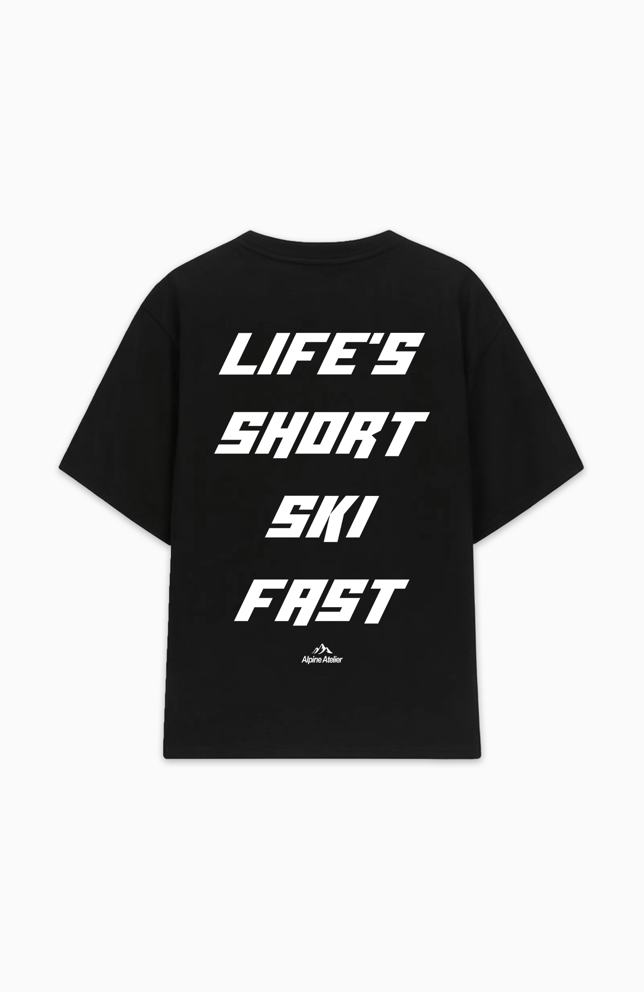 LIFE'S SHORT SKI FAST OVERSIZED SHIRT