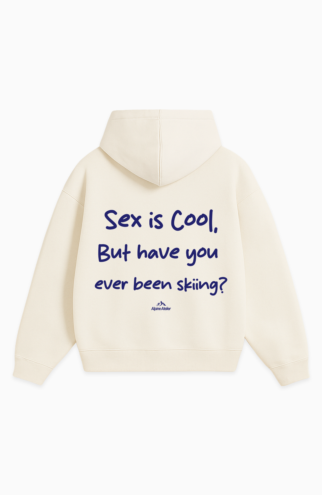 HAVE YOU EVER BEEN SKIING? OVERSIZED HOODIE