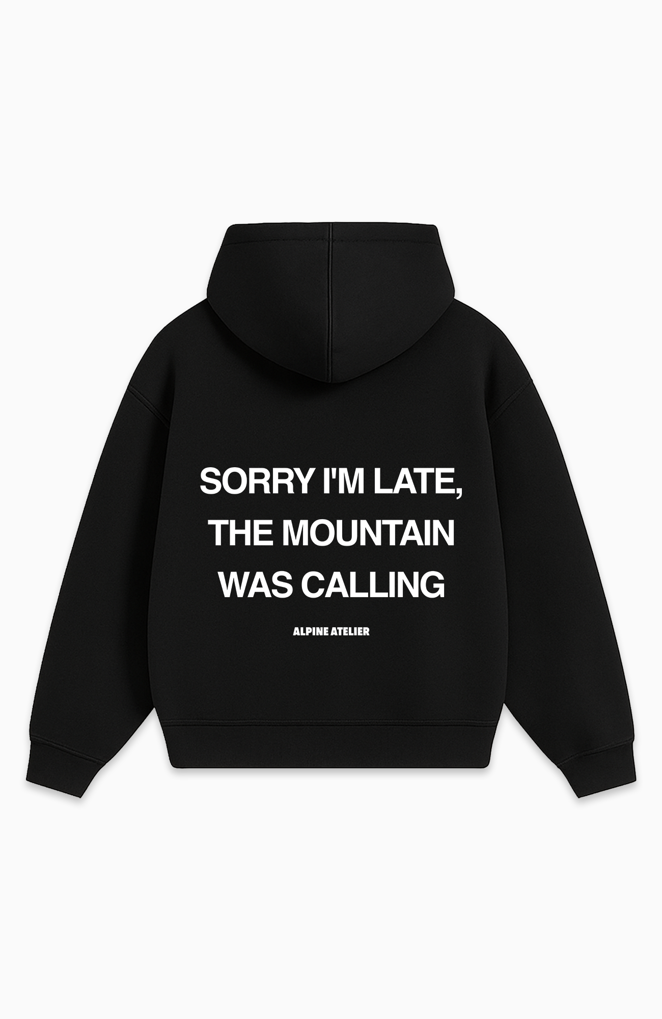 SORRY I'M LATE OVERSIZED HOODIE