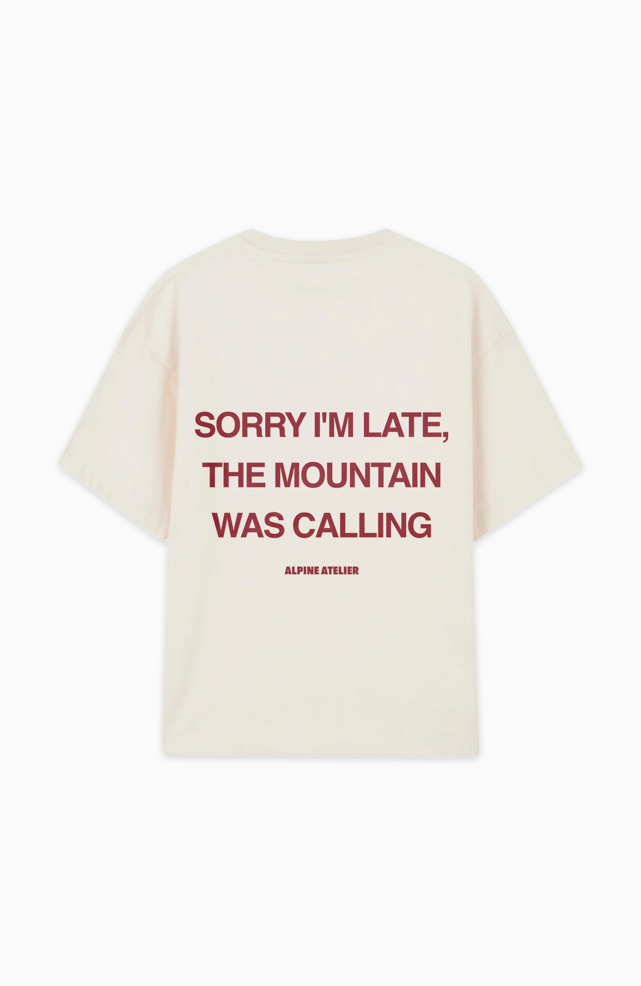 SORRY I'M LATE OVERSIZED SHIRT