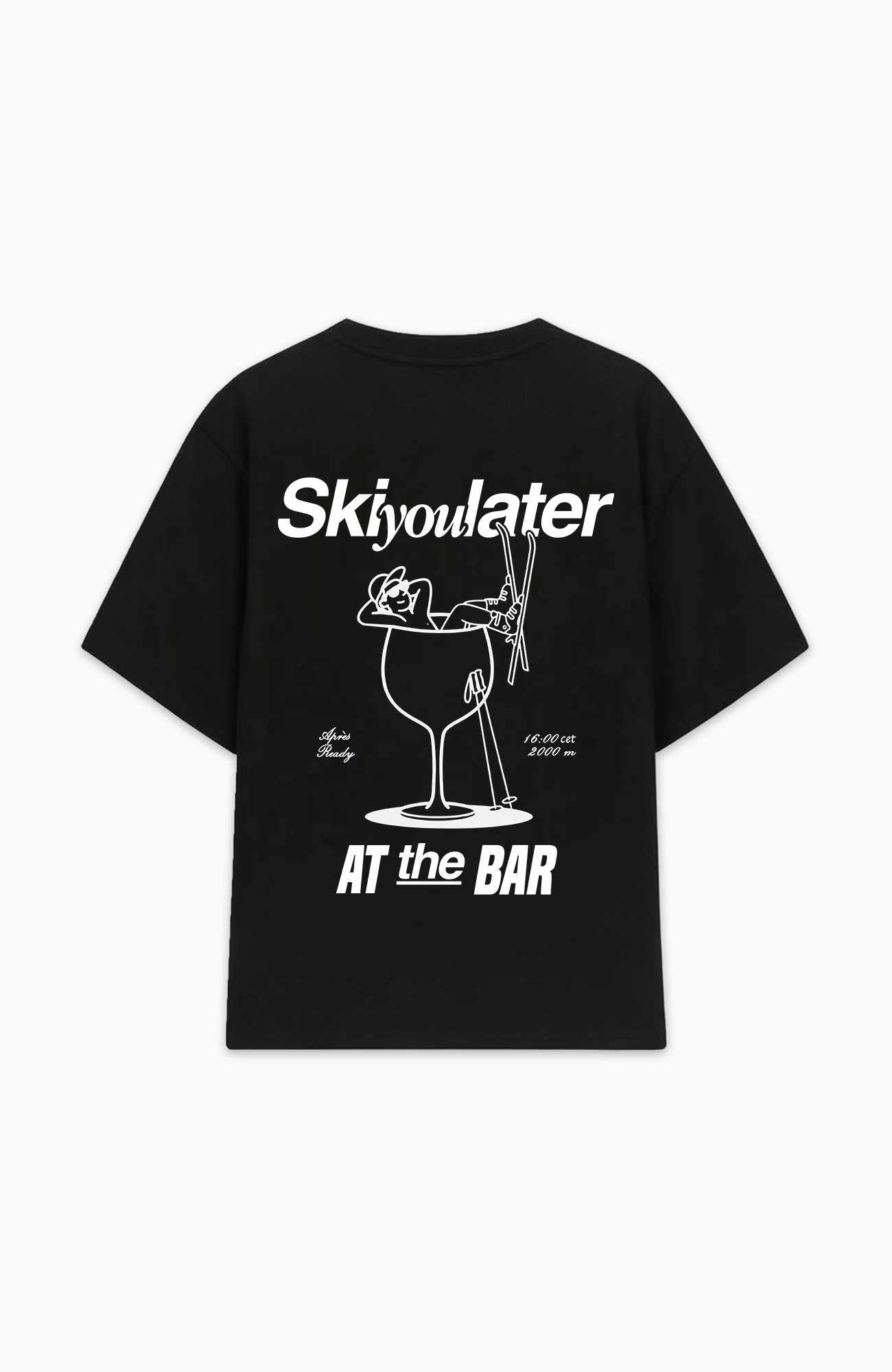 SKI YOU LATER OVERSIZED SHIRT