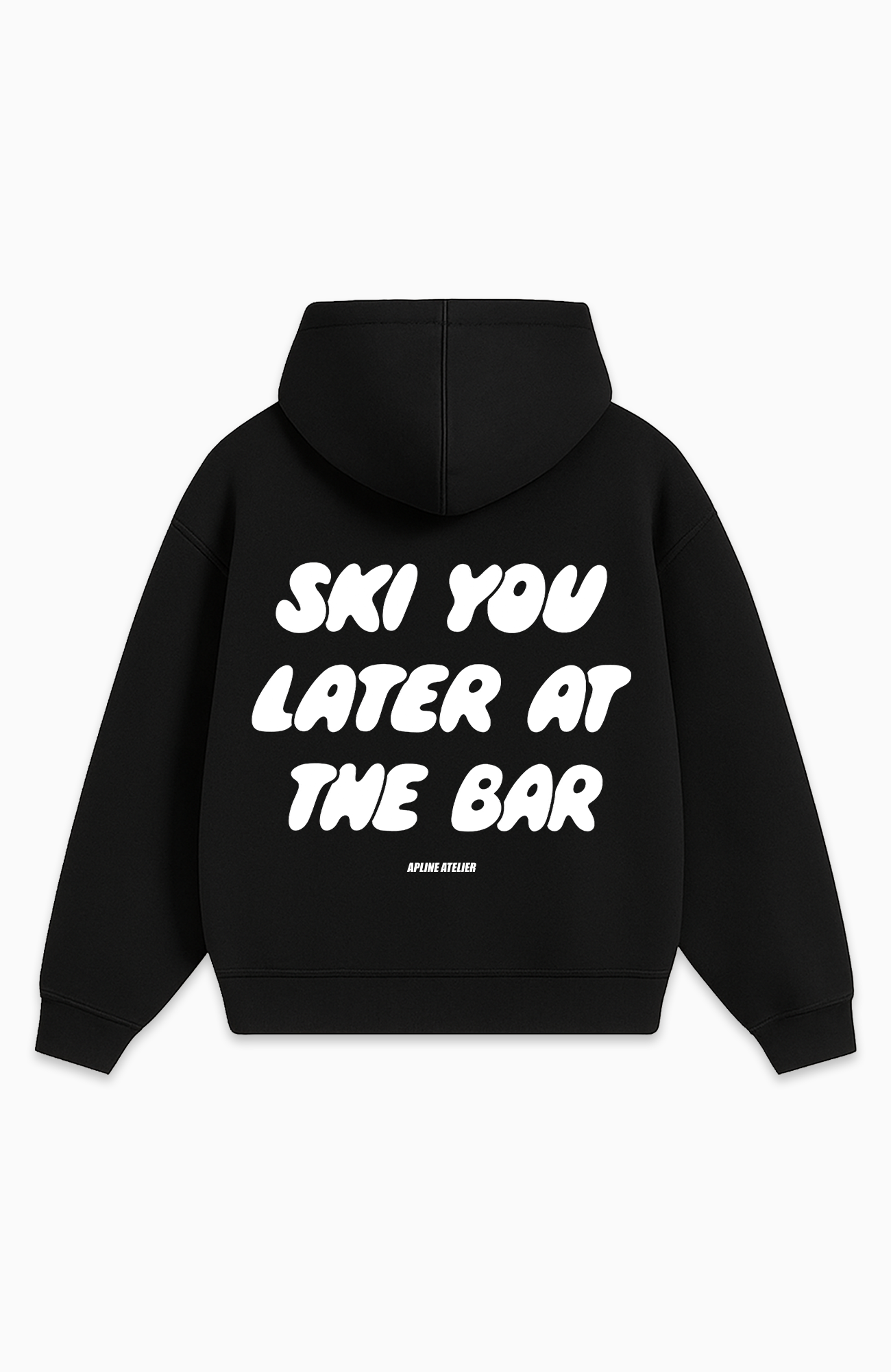 SKI YOU LATER AT THE BAR