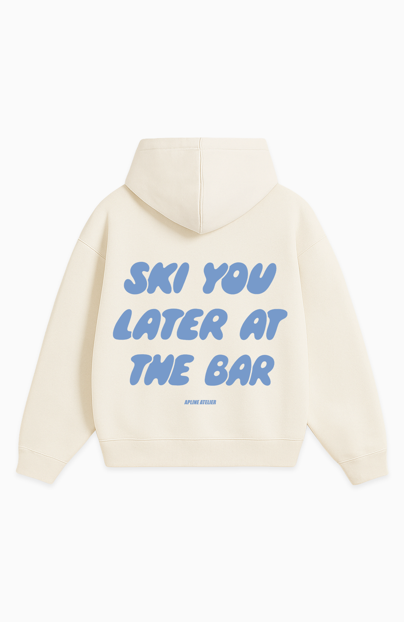 SKI YOU LATER AT THE BAR