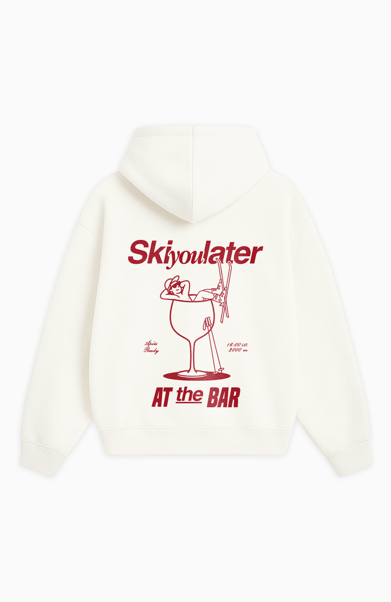SKI YOU LATER OVERSIZED HOODIE