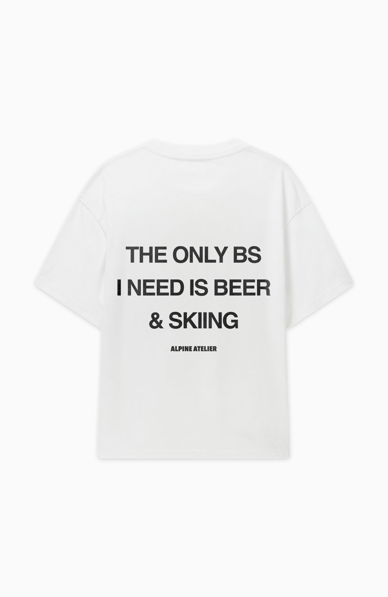 THE ONLY BS I NEED OVERSIZED SHIRT